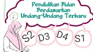 Pendidikan Bidan Berdasarkan UU Terbaru