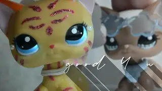 good 4 u : lps mv