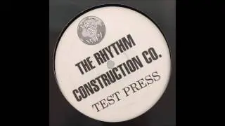 The Rhythm Construction Co - Feel My Soul