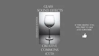 Glass Sound Effects - Clink Sound Effect
