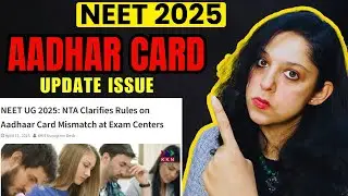 NEET 2025 Latest Update By NTA | NEET 2025 Aadhar Card Update Issue | | Dr. Vani Sood