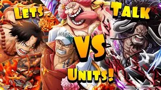 [OPTC] VS UNITS!! Are They Good For the Game?!?! Discussion on the VS Units and their Potential!