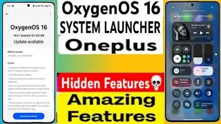 Install Oneplus OxygenOS 16 Launcher features | for 11 11R,12,12R,Nord 3,CE 4,Nord Ce 2,3 Lite 5G,