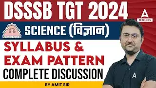DSSSB TGT Vacancy 2024 | DSSSB TGT Natural Science Syllabus & Exam Pattern 2024