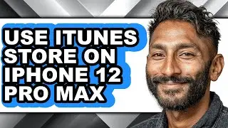 How to Use Itunes Store on Iphone 12 Pro Max - Easy Guide