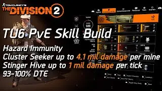 The Division 2 | TU6 Skill Build - Hazard immune, 4.1 mil dmg Cluster Seeker, 1 mil dmg Stinger Hive