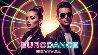 Eurodance Revival Journey 2026 | The Heart of 90s Dance Music