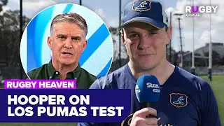 Tom Hooper on upcoming Wallabies v Argentina Test in Sydney | Rugby Heaven