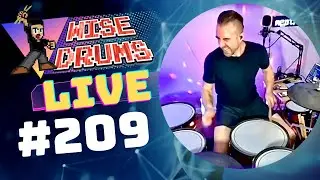 Back from vacation! Let's get back to drumming! |  WiseDrums LIVE 209