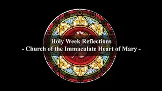 Holy Week Reflection 2020