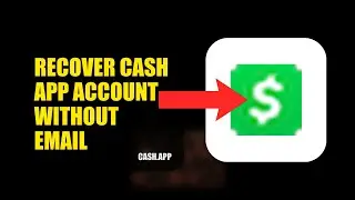 How To Recover Cash APP Account Without Email 2025 (2026)
