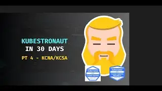 Becoming a Kubestronaut: KCNA and KCSA &ndash; Key Takeaways and Practical Insights