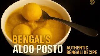 Authentic Bengali Aloo Posto Recipe | Easy & Delicious Potato Poppy Seed Curry |Bengali Comfort Food