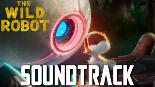 The Wild Robot: You Don't Have To | EPIC CINEMATIC VERSION