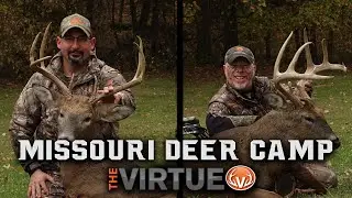Missouri Deer Camp | The Virtue TV S4//E19