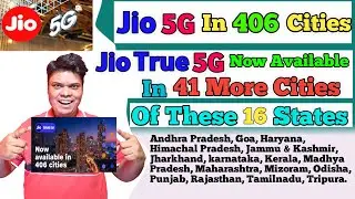 Jio 5G Launch In Another 41 New Cities | Jio Extra New 5G Cities List