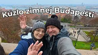 Magická BUDAPEŠŤ: Od Airport hotela cez Centrálnu tržnicu až po Rybársku baštu aj busom | Zimný Vlog