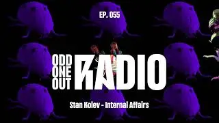 YOTTO - Odd One Out Radio - Ep. 055