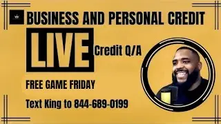 Live Credit Q/A #FreeGameFriday