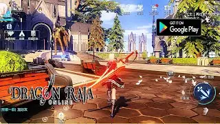 Dragon Raja by tencent Max graphic setting - Android/IOS Gameplay