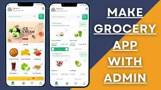 How to make grocery app || create grocery delivery app || Make Multi Vendor Grocery App with vendor