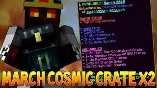 2X March Cosmic Crate Opening!?! - Cosmic Prisons Ulu Planet