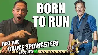 Learn To Play Piano | Bruce Springsteen - Born To Run |&nbsp;Accurate Lesson | Easy Tutorial