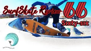 SurfSkate Review: Can the Sixty-Six SurfSkate compete with the big brands?