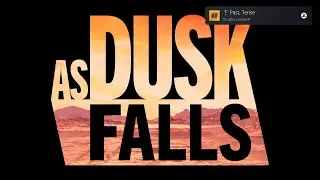As Dusk Falls (PS5) - Full Playthrough (Chapters 1-6, with credits) (March 2025)