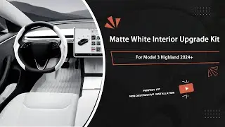 White Interior Upgrade Kit for Tesla Model 3 Highland 2024+