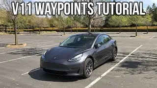 Tesla Model 3 or Y Software V11 Waypoints Tutorial