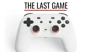Google Stadia's Last Video Game #googlestadia #stadia