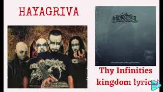 Hayagriva : Thy Infinities Kingdom lyrics
