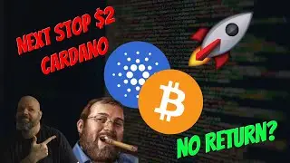 Bitcoin's S2F Point of no Return Cardano ATH Breakout! Next stop $2.