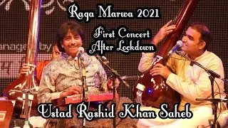 Padamshri Ustad Rashid Khan - Raag Marwa 2021 | Ojas Adhiya | Ajay Joglekar | Music Of India |