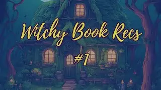 Witchy Book Recs! #1