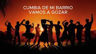 CUMBIA DE MI BARRIO VIDEO OFICIAL