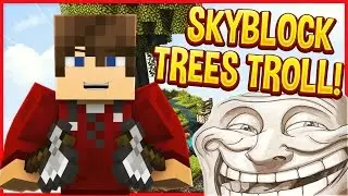 EPIC SKYBLOCK TROLL! (Minecraft Trolling)