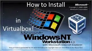Windows NT 4.0 — установка в Virtualbox (2022)