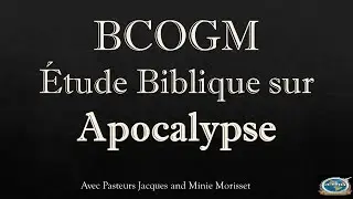 BCOGM Etude Biblique 7 15 20
