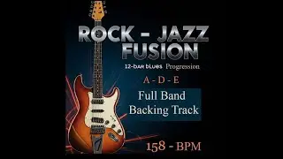 A - D - E &bull; 12 Bar Blues Progression &bull; Backing Track &bull; Rock &bull; Pop &bull; Blues &bull; 158 BPM