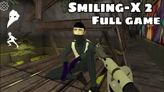 Smiling-X 2 Walkthrough full gameplay