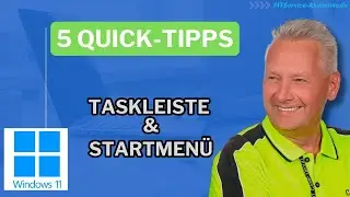 5 Tipps zum Windows 11 Startmen&uuml; & Taskleite