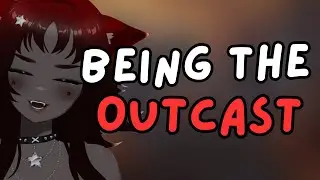 The Cost of Being an Outcast