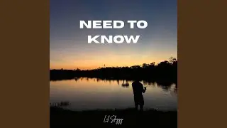 Need to Know