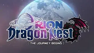 Orion Dragon Nest Private Server Grand Opening | 2023
