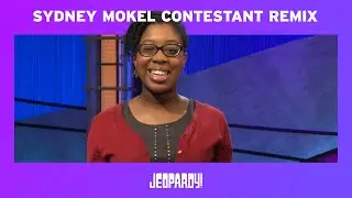 Jeopardy! 2014 Teen Tournament | Sydney Mokel Contestant Remix | JEOPARDY!