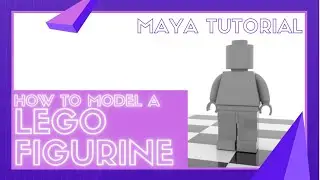Моделирование фигурки Lego — урок по Maya