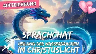🐉 Wasserdrachen und das Christuslicht  🌟 Drachenort in Frankreich  🐉 #378