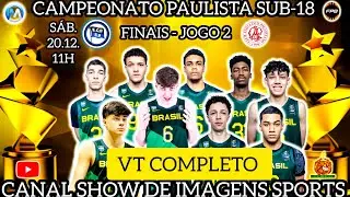 #VT - CAMPEONATO PAULISTA U18 PINHEIROS (88) X (73) PAULISTANO - FINAL- JG 2 - 20.12.25